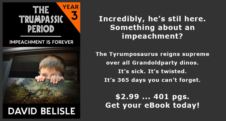 The Trumpassic Period — Year Three!